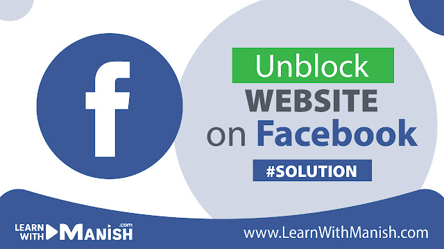 how to get unblock your website on Facebook?