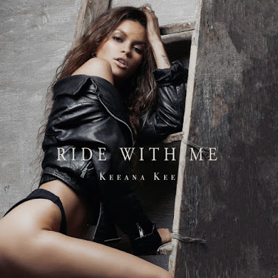 Keeana Kee Shares New Single ‘Ride With Me’