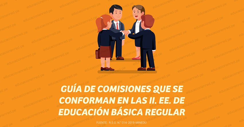 MINEDU: Las IE deben conformar doce comisiones para el Año Escolar 2020 - www.minedu.gob.pe