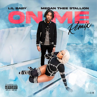 Lil Baby & Megan Thee Stallion - On Me (Remix) Lyrics