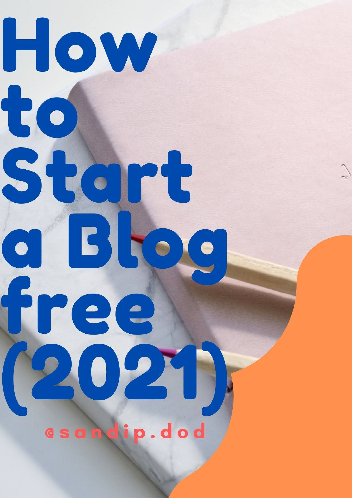 sandip dod, how to start a blog
