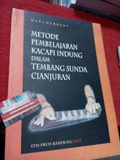 Jual Buku Metode pembelajaran kacapi indung dalam tembang Sunda Cianjuran, oleh Heri Herdini.