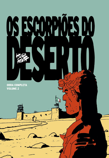 Lançamento: Os Escorpiões do Deserto - Obra Completa - Volume 2, de Hugo Pratt - Ala dos Livros