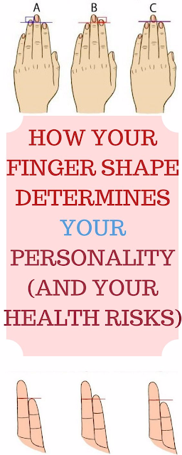 HOW YOUR FINGER SHAPE DETERMINES YOUR PERSONALITY (AND YOUR HEALTH RISKS)