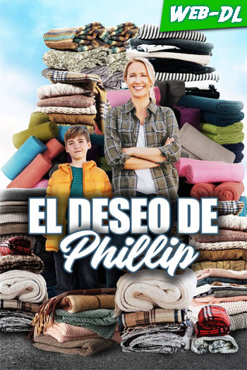 El deseo de Phillip (2022)(Web-DL-720p/1080p)[Dual][UTB]