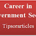 Career in Government Sector | Right Career Options 