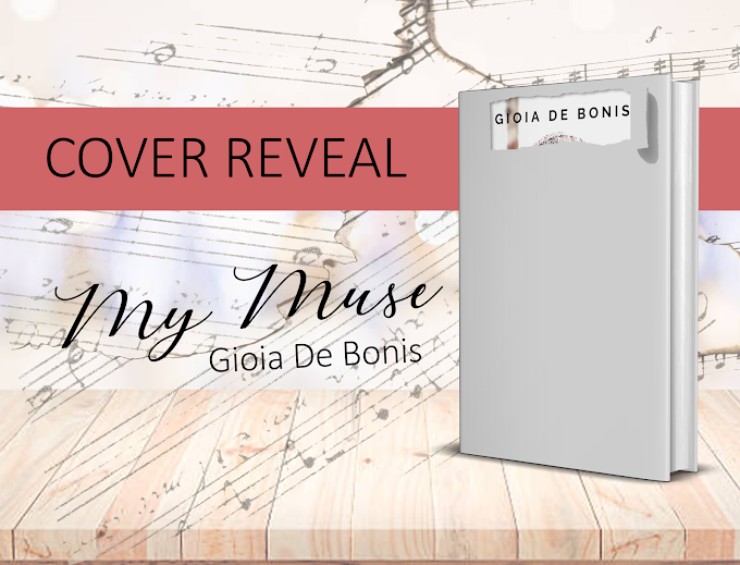 [Cover Reveal] My Muse (My #1) Gioia De Bonis