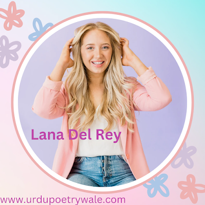 Lana Del Rey| Biography, TV Shows, Stats, Height, Weight, Position