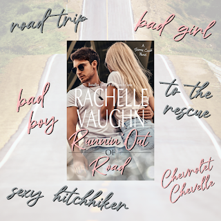 runnin' out of road by rachelle vaughn road trip romance books sexy hitchhiker steamy reads book tropes bad boy