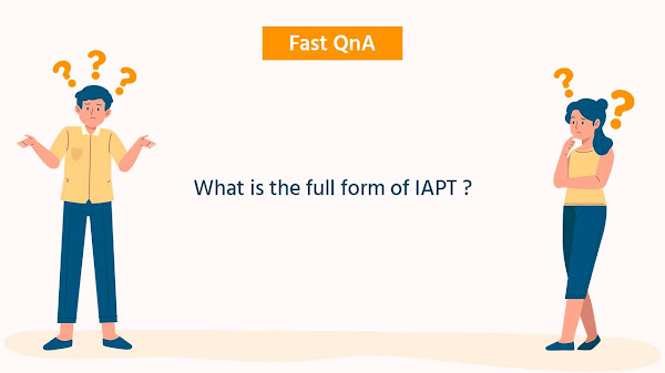 What is the full form of IAPT ?
