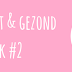 Op naar fit & gezond week #2