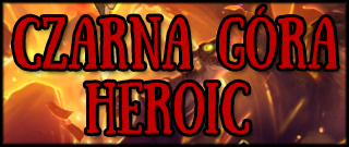 Hearthstone Czarna Góra Heroic