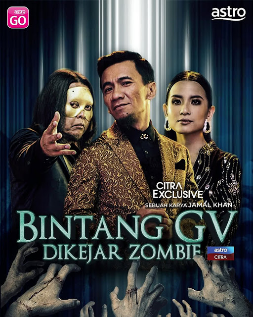 Telefilem Bintang GV Dikejar Zombie, Telemovie Bintang GV Dikejar Zombie (Astro Citra), Poster Telefilem Bintang GV Dikejar Zombie (Astro Citra), Info dan Sinopsis Telefilem Bintang GV Dikejar Zombie, Bintang GV Dikejar Zombie Cast, Pelakon - Pelakon Bintang GV Dikejar Zombie, Suki Low, Bandi Amuk, Yassin, Telefilem Astro Citra 2022, Telemovie Astro Citra,