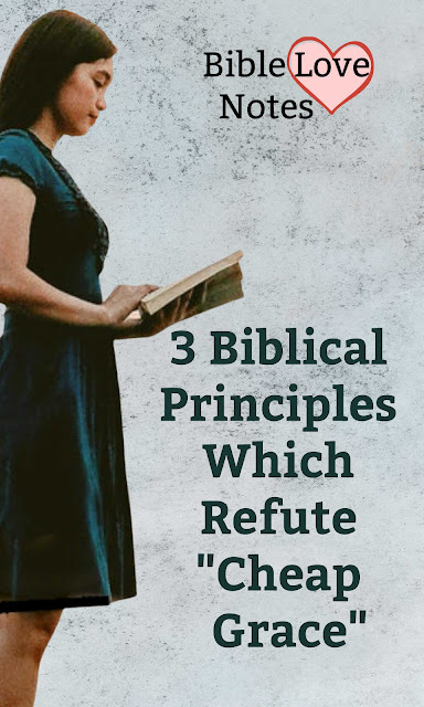 This 1-minute devotion offers 3 ways to avoid the "cheap grace" taught in many churches.