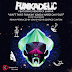 Funkadelic – Ain’t That Funkin’ Kinda Hard on You (Remix) (feat. Kendrick Lamar)