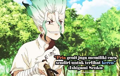 kata yang memiliki arti dan makna didalamnya dan kadang dengan kata 32 Kata-kata Mutiara Dalam Anime Dr. Stone