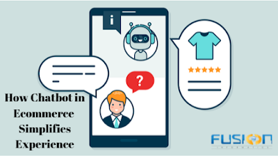 How Chatbot in Ecommerce Simplifies Experience