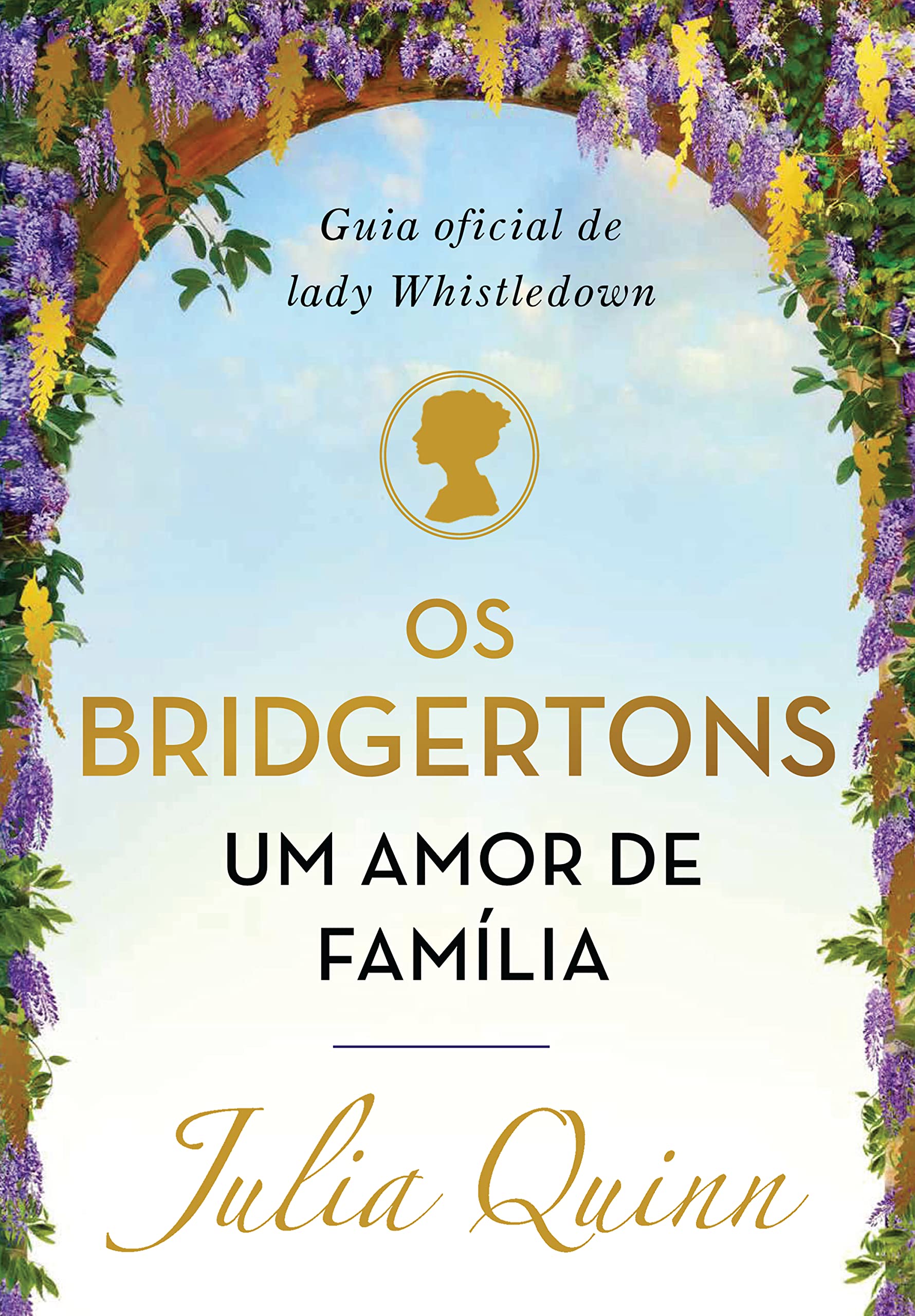 RESENHA] Julia Quinn - Os Bridgertons, um amor de família: Guia oficial de  Lady Whistledown - Every Little Book