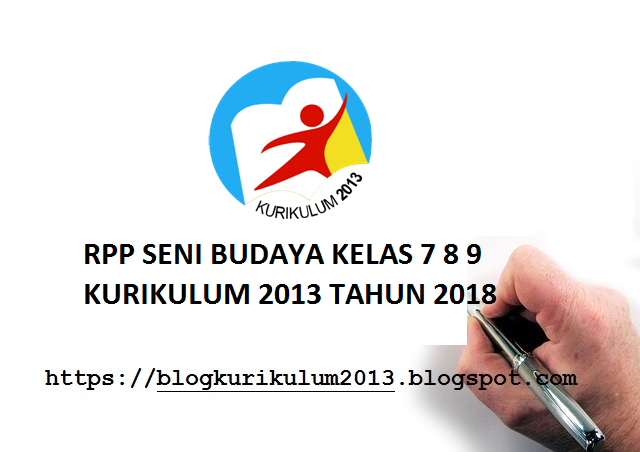 RPP SENI BUDAYA KELAS 7 8 9 K13 TAHUN 2018