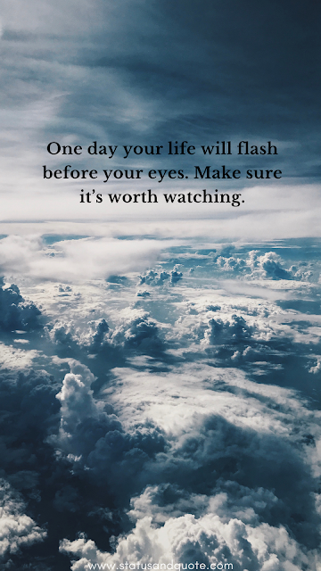 One day your life will flash before your eyes. Make sure it’s worth watching, The Bucket List
