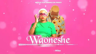 AUDIO | Ney lee Ft. Baraka The Prince – Waoneshe (Mp3 Audio Download)