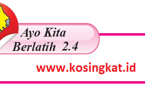 Kunci Jawaban Matematika Kelas 7 Halaman 139 Ayo Kita Berlatih 2.4