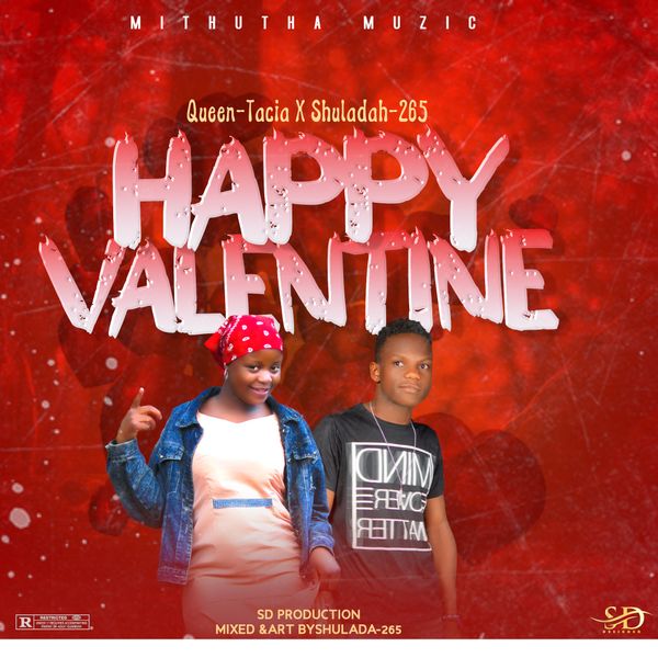 Queen-Tacia - Happy Valentine Mp3 Ft Shuladah 265