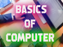 Learn all Basics about Computer ( Full Basics ) Complete Tutorial