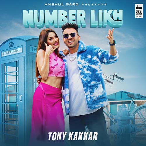 Number Likh Lyrics - Tony Kakkar