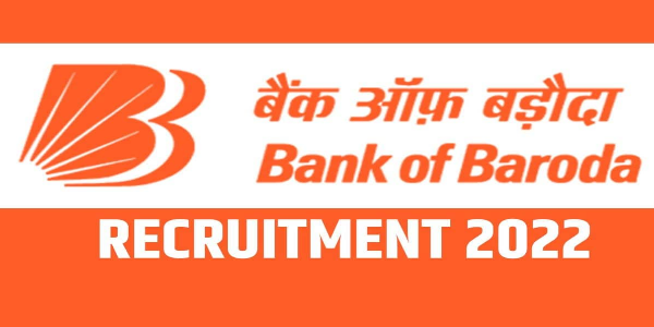 BOB (Bank of Baroda ) Vacancy News 2022