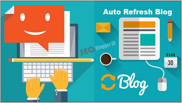 Halaman Blog Refresh Otomatis