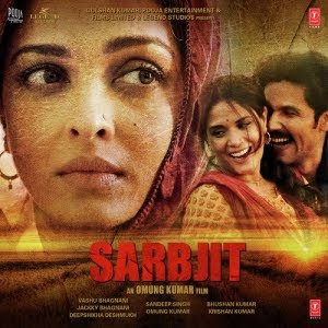 Sarbjit(2016) Hindi movie Mp3 Songs
