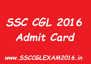 SSC CGL 2016 Admit Card