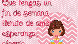 Feliz fin de semana ♥