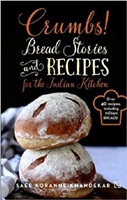 Crumbs Bread Stories and Recipes