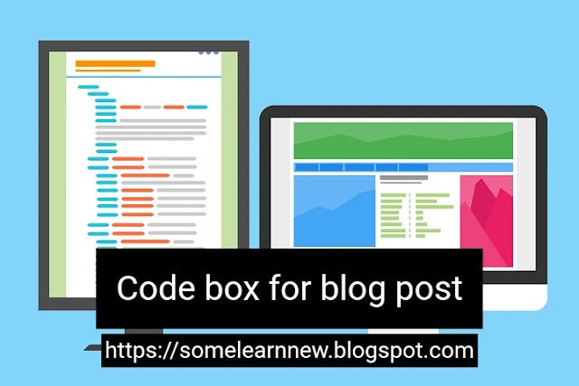 How to add Code box in blogger post