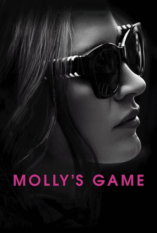 [HD] Molly's Game: Alles auf eine Karte 2017 Ganzer Film Deutsch Download