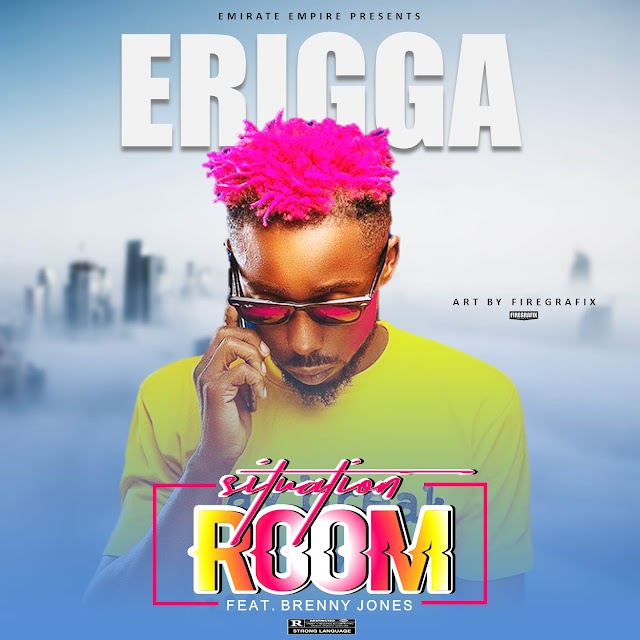 [Music] Erigga ft. Brenny Jones – Situation Room