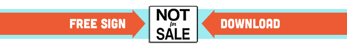 Free Printable "Not for Sale" Sign