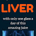 Drink one glass of this drink and renew your liver