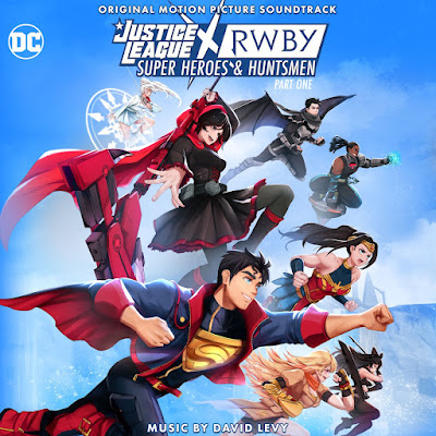 Justice League X Rwby Super Heroes And Huntsmen Part One Soundtrack David Levy