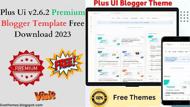 Plus Ui v2.6.2 Premium Blogger Template Free Download 2023