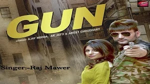 GUN LYRICS RAJ MAWER | HARYANVI SONG