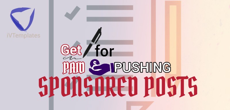 Get Paid to Publish Sponsored Posts on your Blog - 14 Easy Ways to Start Making Money from your Blog