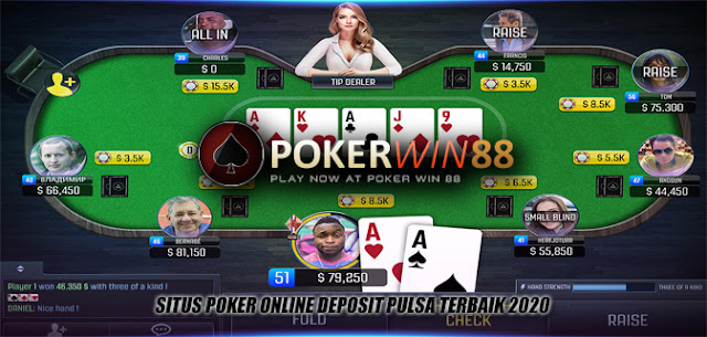 Situs Poker Online Deposit Pulsa Terbaik 2020