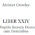 LIBER XXIV De Nuptiis Secretis Deorum cum Hominibus - Aleister Crowley