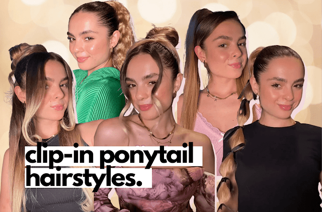 Clip-in Ponytail hairstyles