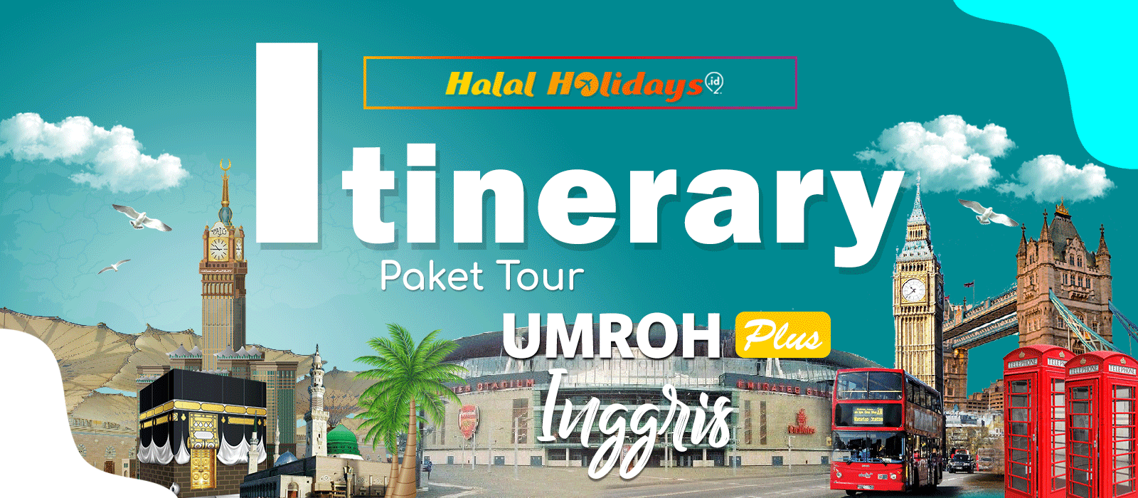 Itinerary Paket Umroh Plus Inggris 13 Hari