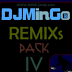 2653.- DJMinGo REMIX PACK 4.rar\DJMinGo REMIX PACK 4