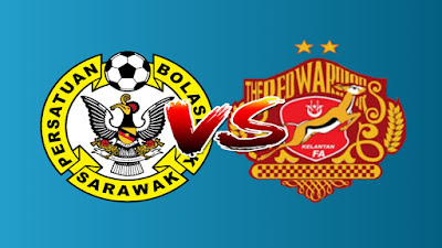 Live Streaming Sarawak vs Kelantan Liga Premier 6.4.2019